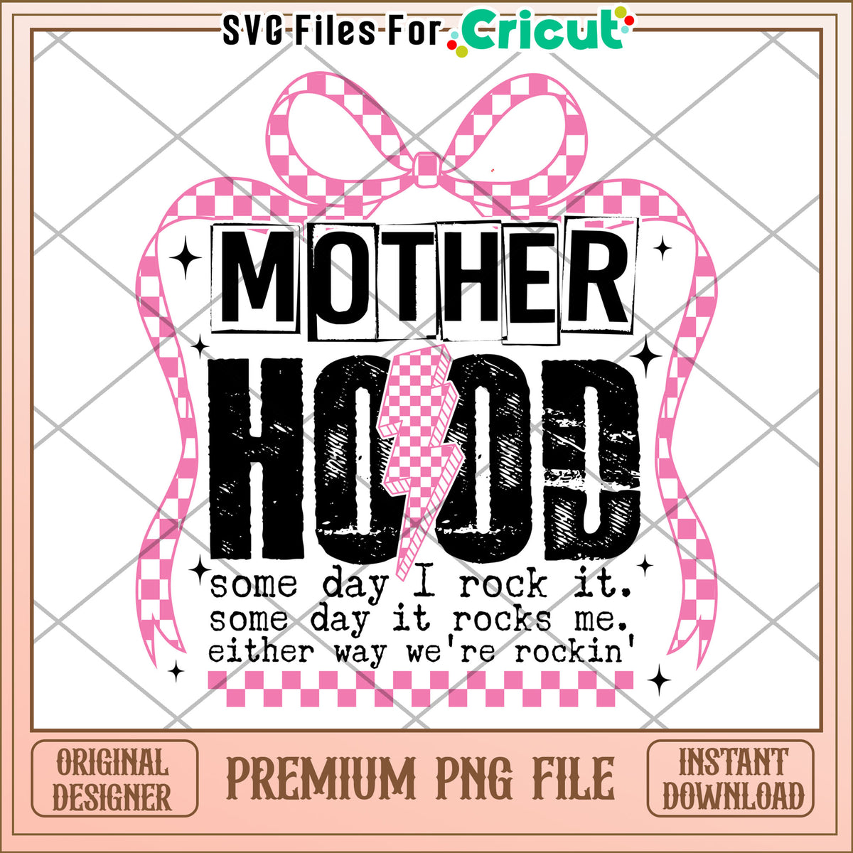 Motherhood PNG Design Rockin Mom SVG – svg files for cricut