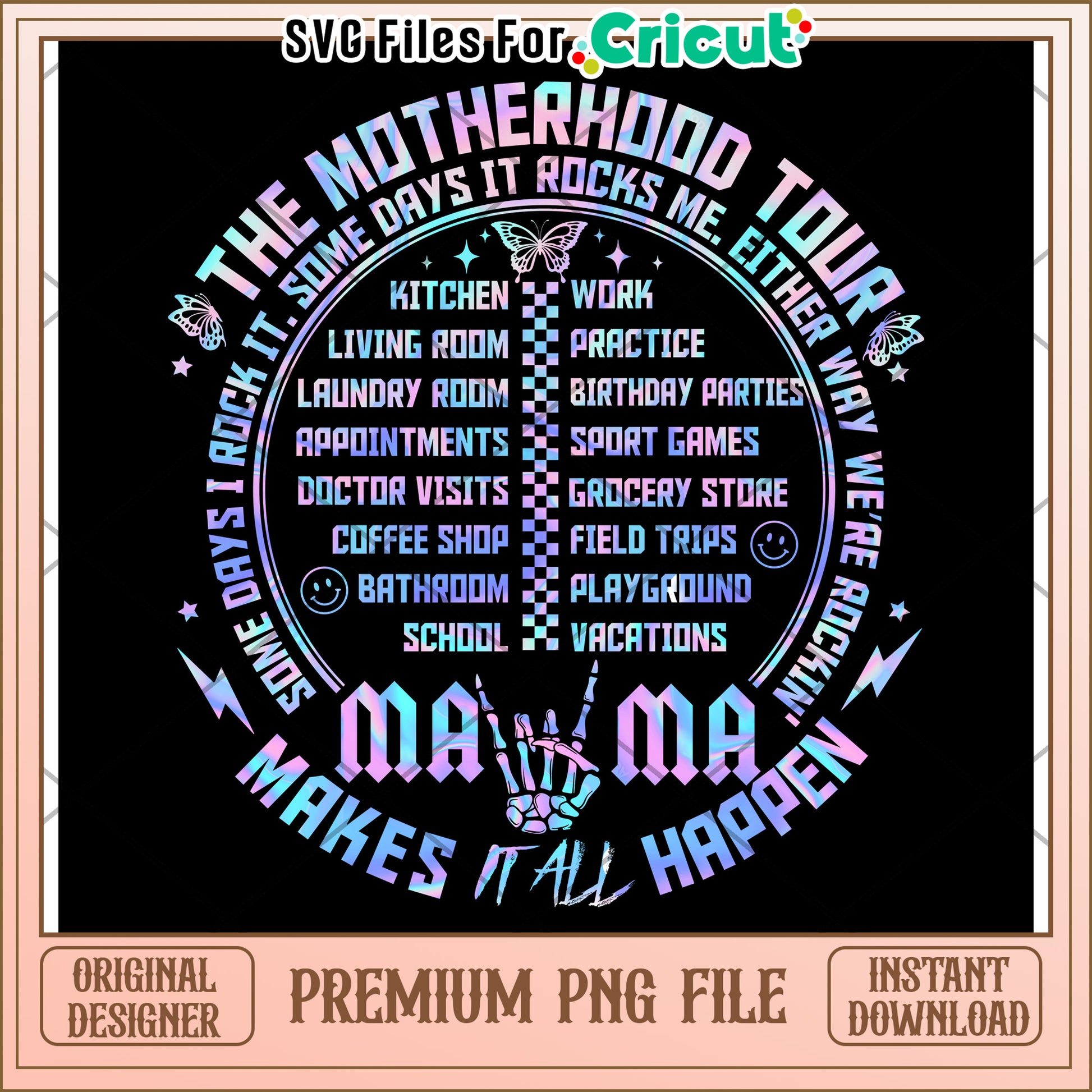 Motherhood Tour PNG Design for Cricut Instant Download