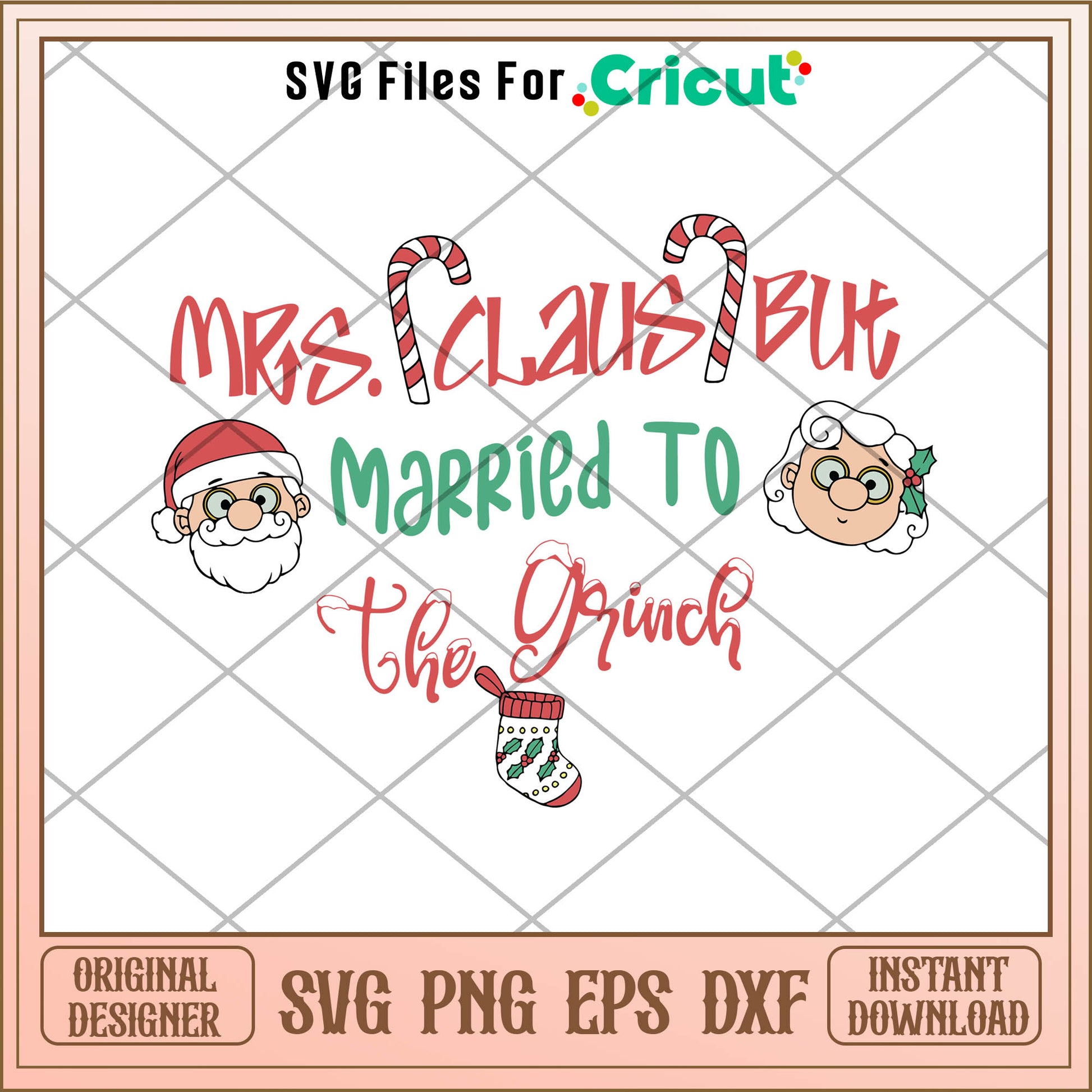 Mrs Claus But Married To The Grinch Christmas Svg, mrs claus​ svg