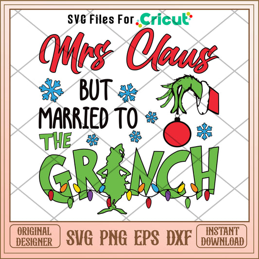 Mrs Claus But Married To The Grinch Christmas Light SVG, lights svg