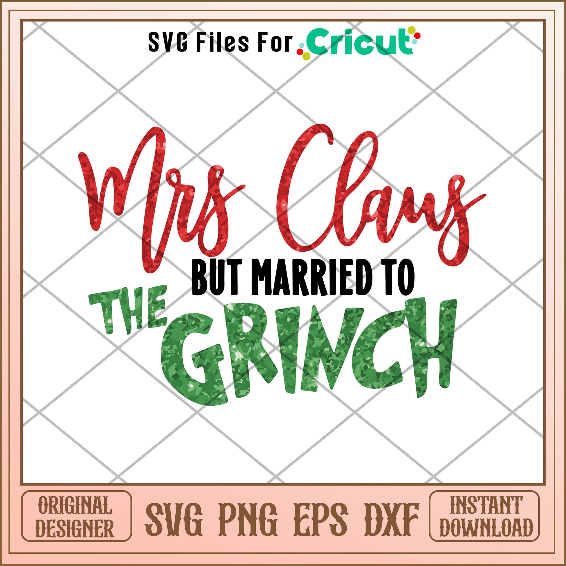 Mrs Claus But Married To The Grinch SVG Christmas Day svg