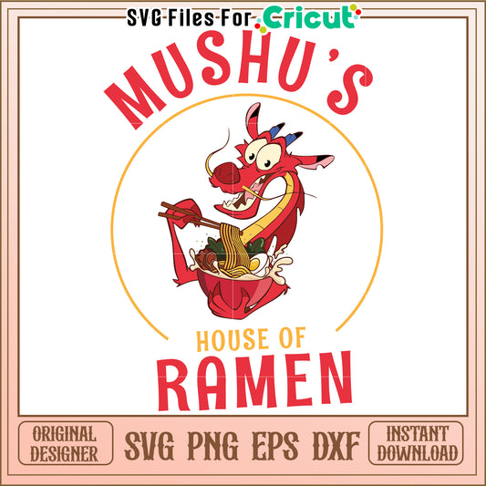 Mushu Ramen SVG Cricut Design Instant Download