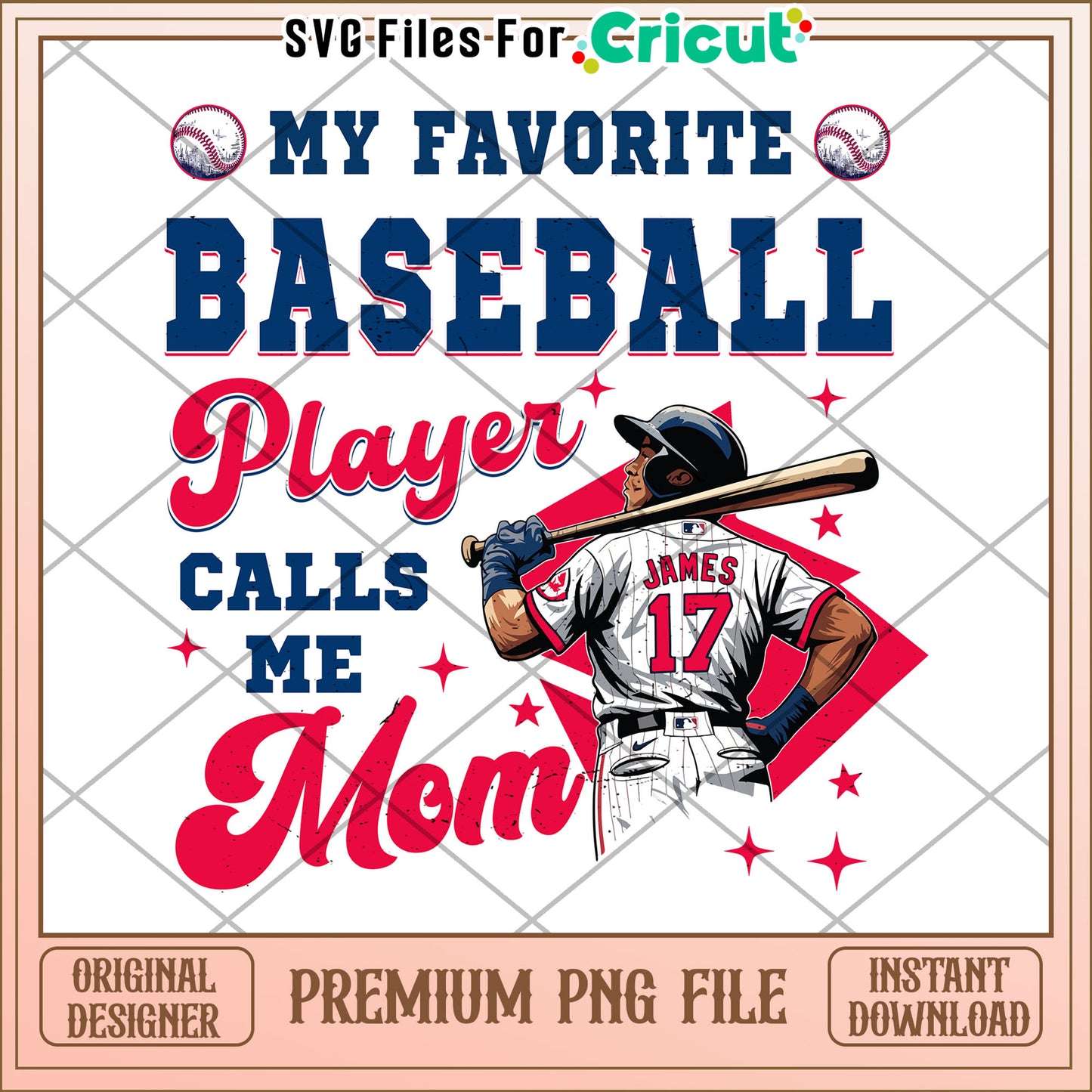 My Favorite Baseball Player Calls Me Mom PNG