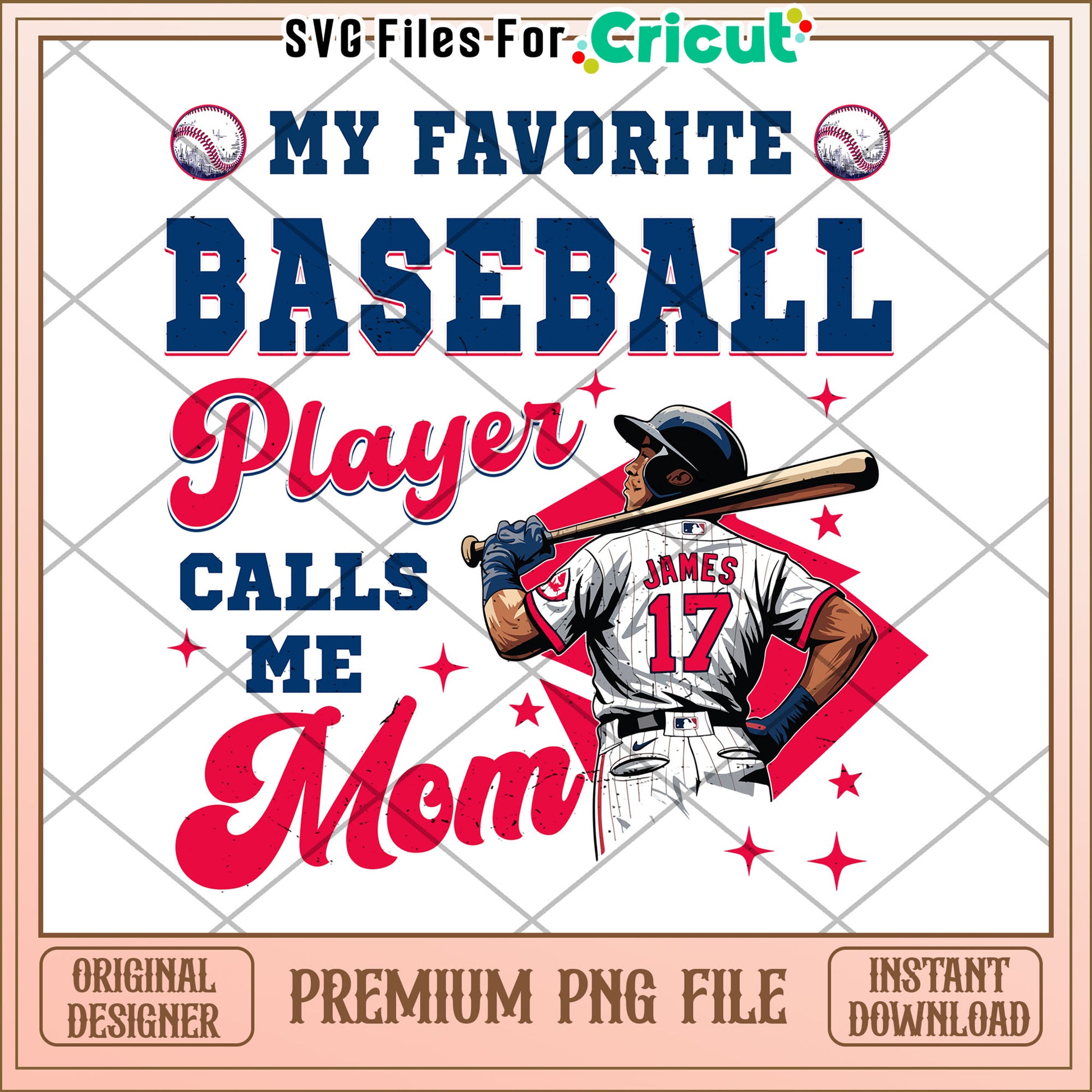 My Favorite Baseball Player Calls Me Mom PNG