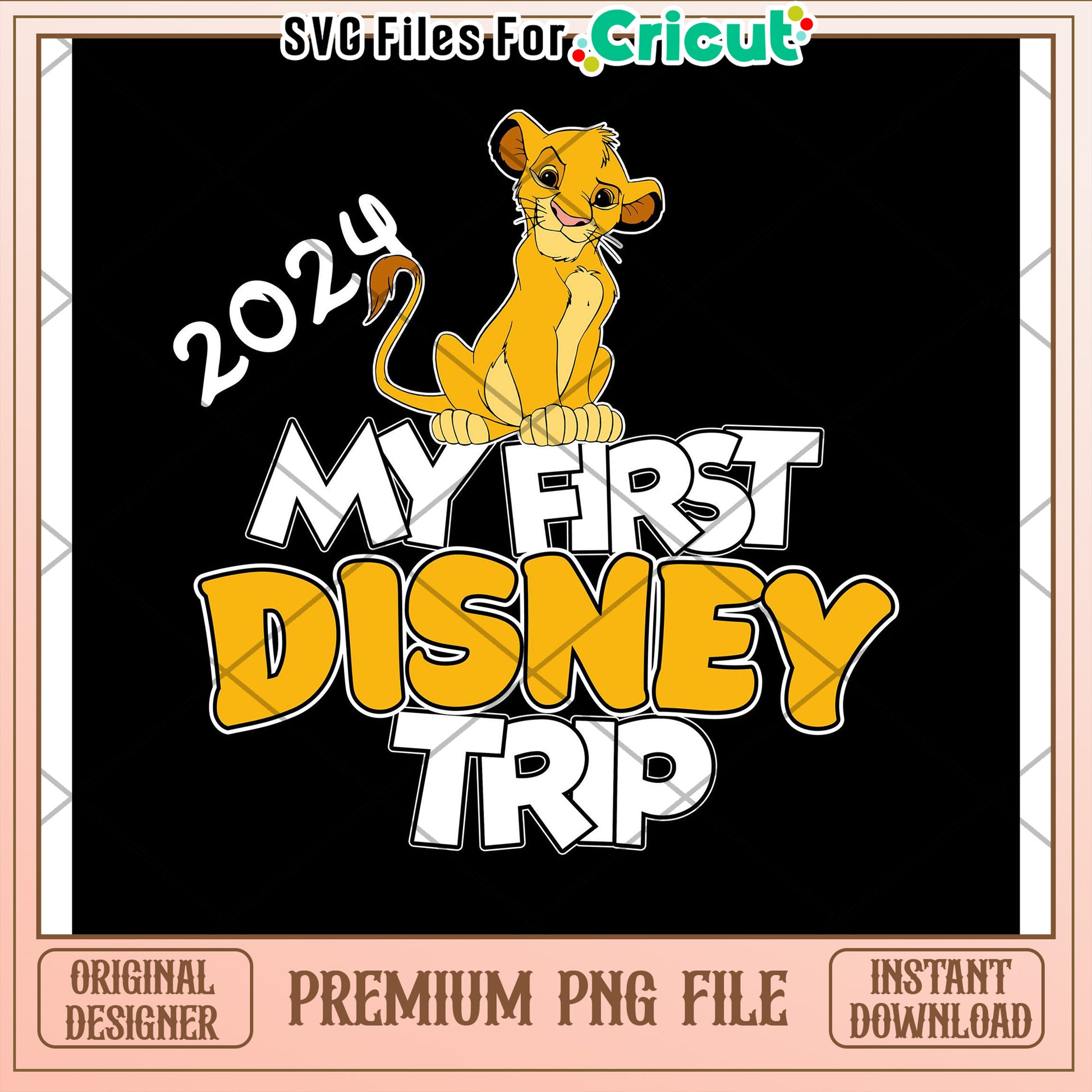 My First Disney Trip 2024 PNG File for Cricut Download Design