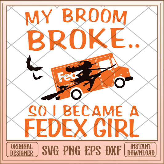 My broom broke so i became a fedex girl svg, Disney characters svg, digital download