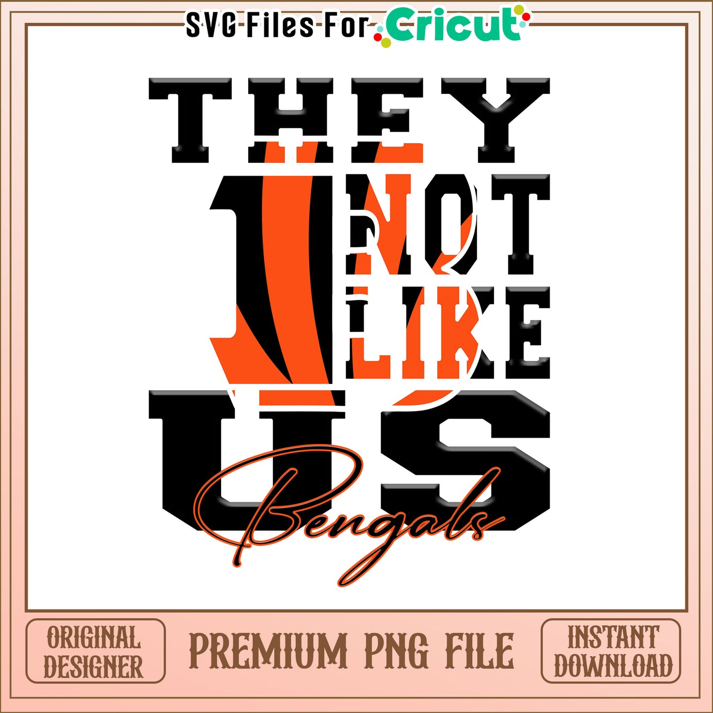 NFL they not like us in Bengals png, Cincinnati Bengals png, NFL png