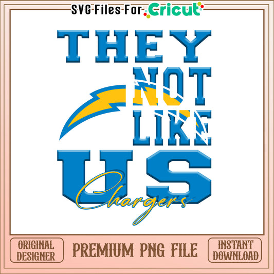 NFL they not like us in Chargers png, Los Angeles Chargers png, NFL png