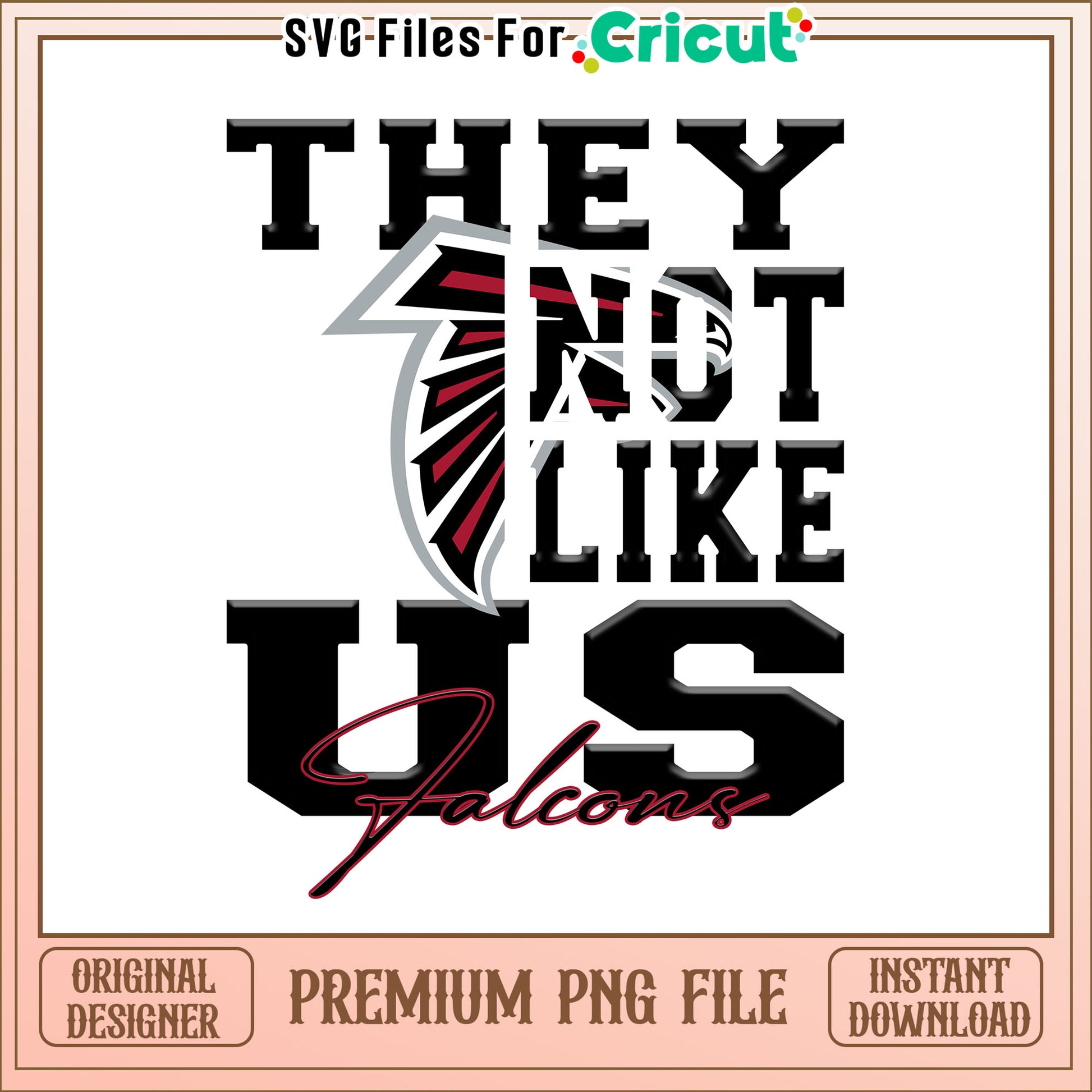 NFL they not like us in Falcons team png, Atlanta Falcons png, NFL png