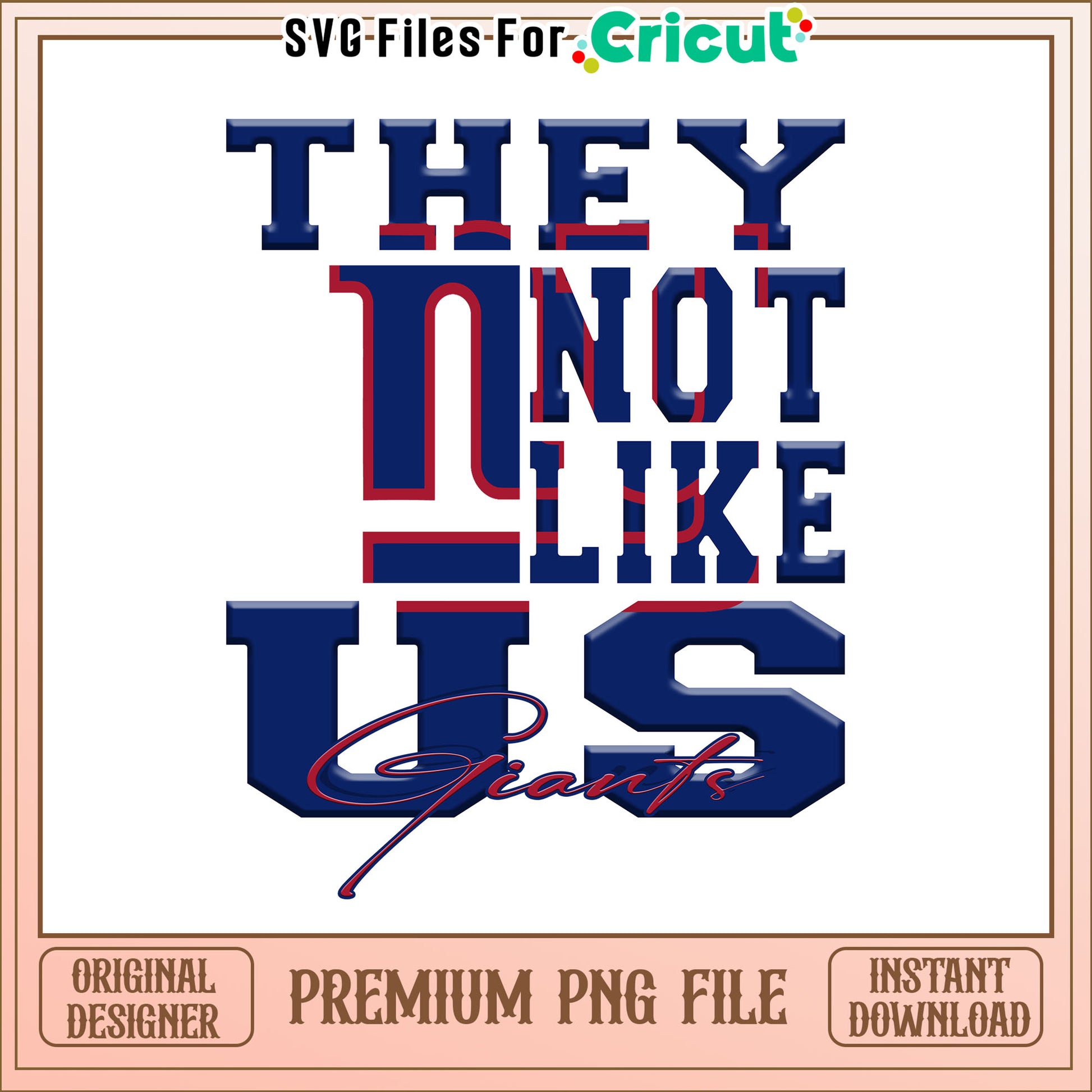 NFL they not like us in Giants png, New York Giants png, NFL png