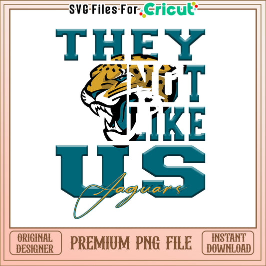 NFL they not like us in Jaguars team png, Jacksonville Jaguars png, NFL png