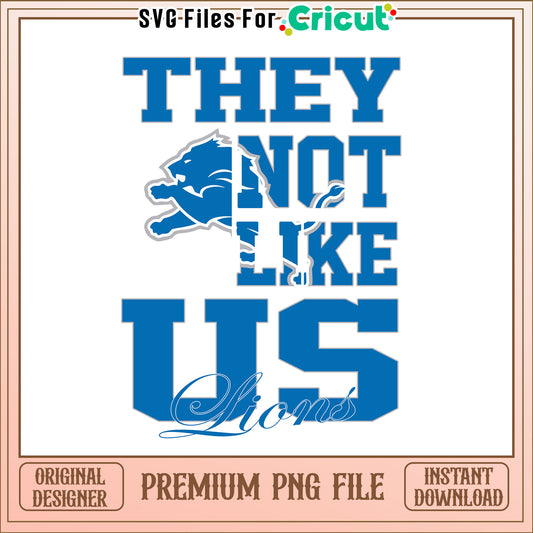 NFL they not like us in Lions png, Detroit Lions png, NFL png