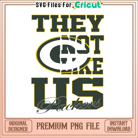 NFL they not like us in Packers team png, Green Bay Packers png, NFL png