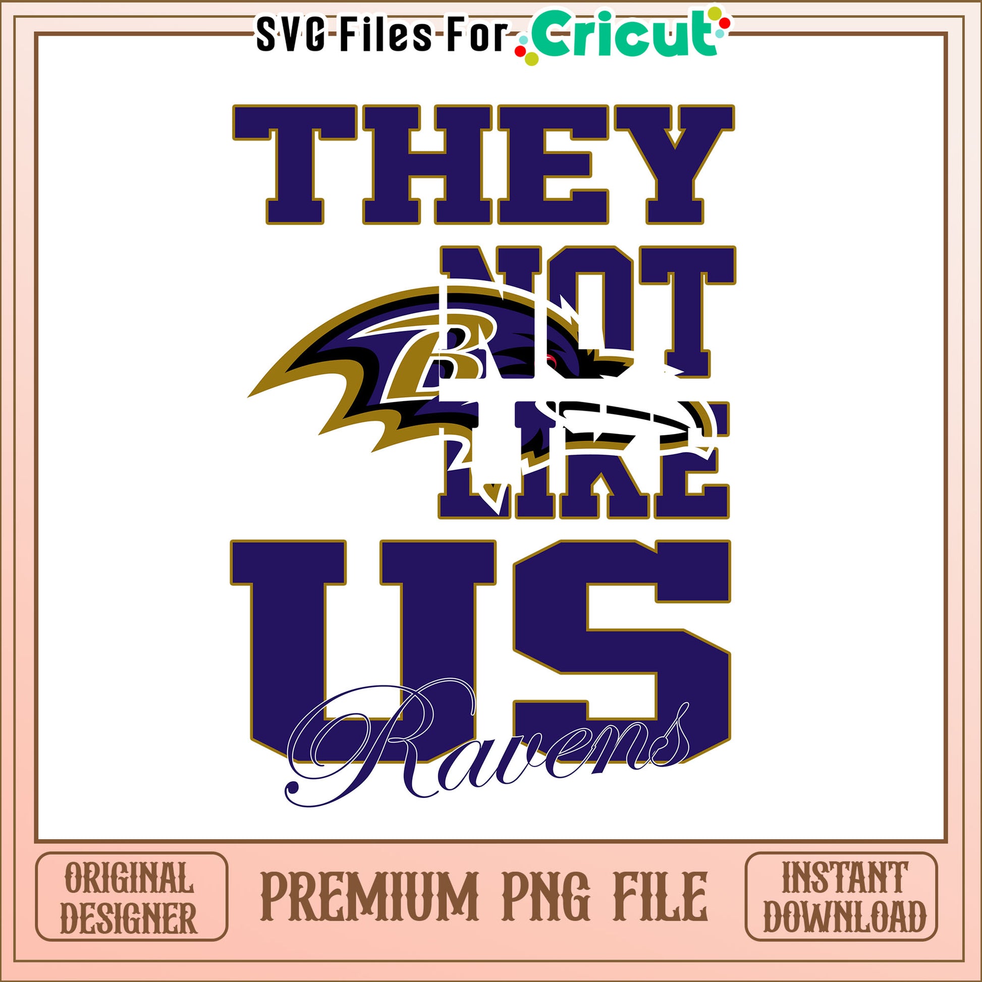 NFL they not like us in Ravens team png, Baltimore Ravens png, NFL png