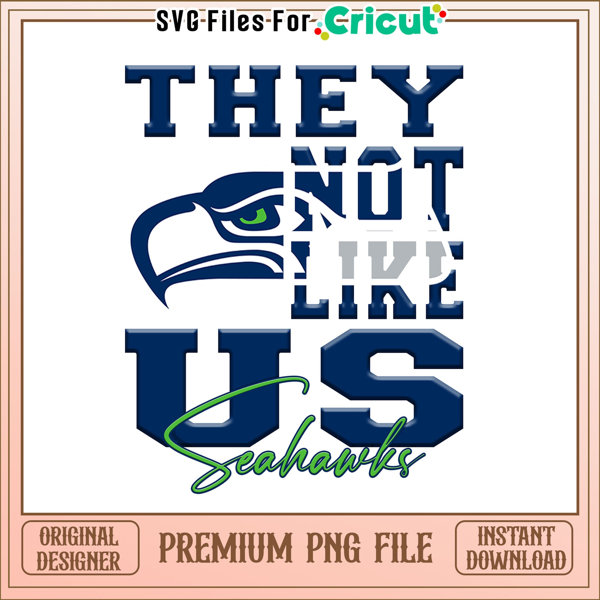NFL they not like us in Seahawks png, Seattle Seahawks png, NFL png
