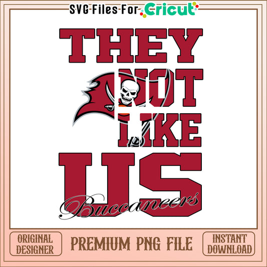 NFL they not like us in Tampa Bay png, Tampa Bay Buccaneers png, NFL png