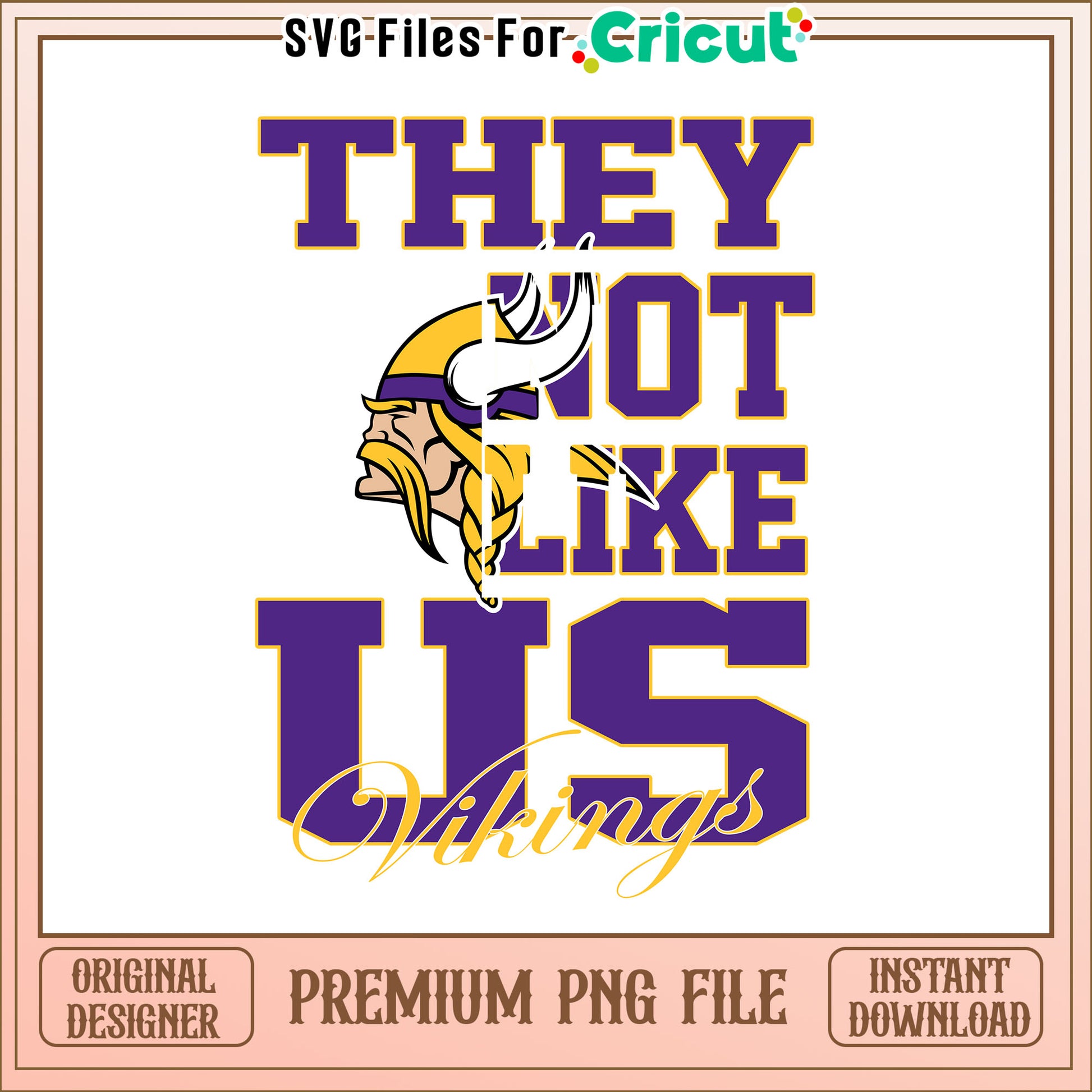 NFL they not like us in Vikings team png, Minnesota Vikings png, NFL png