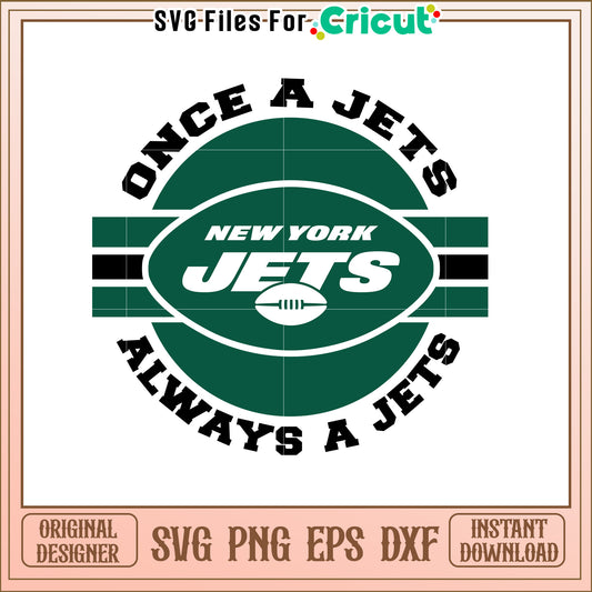 NY Jets SVG Design Once A Jets Always A Jets