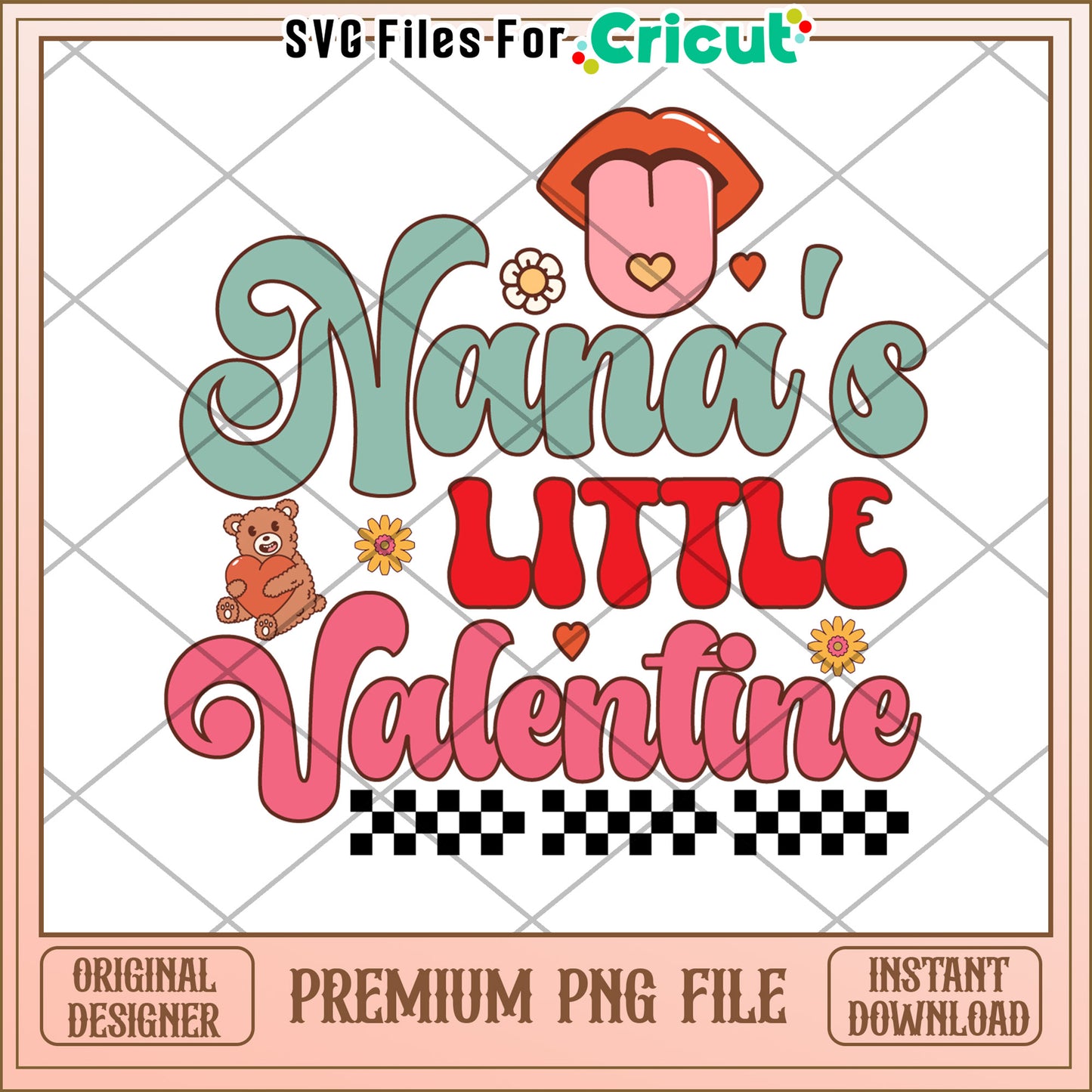 Nana's Little Valentine PNG Design