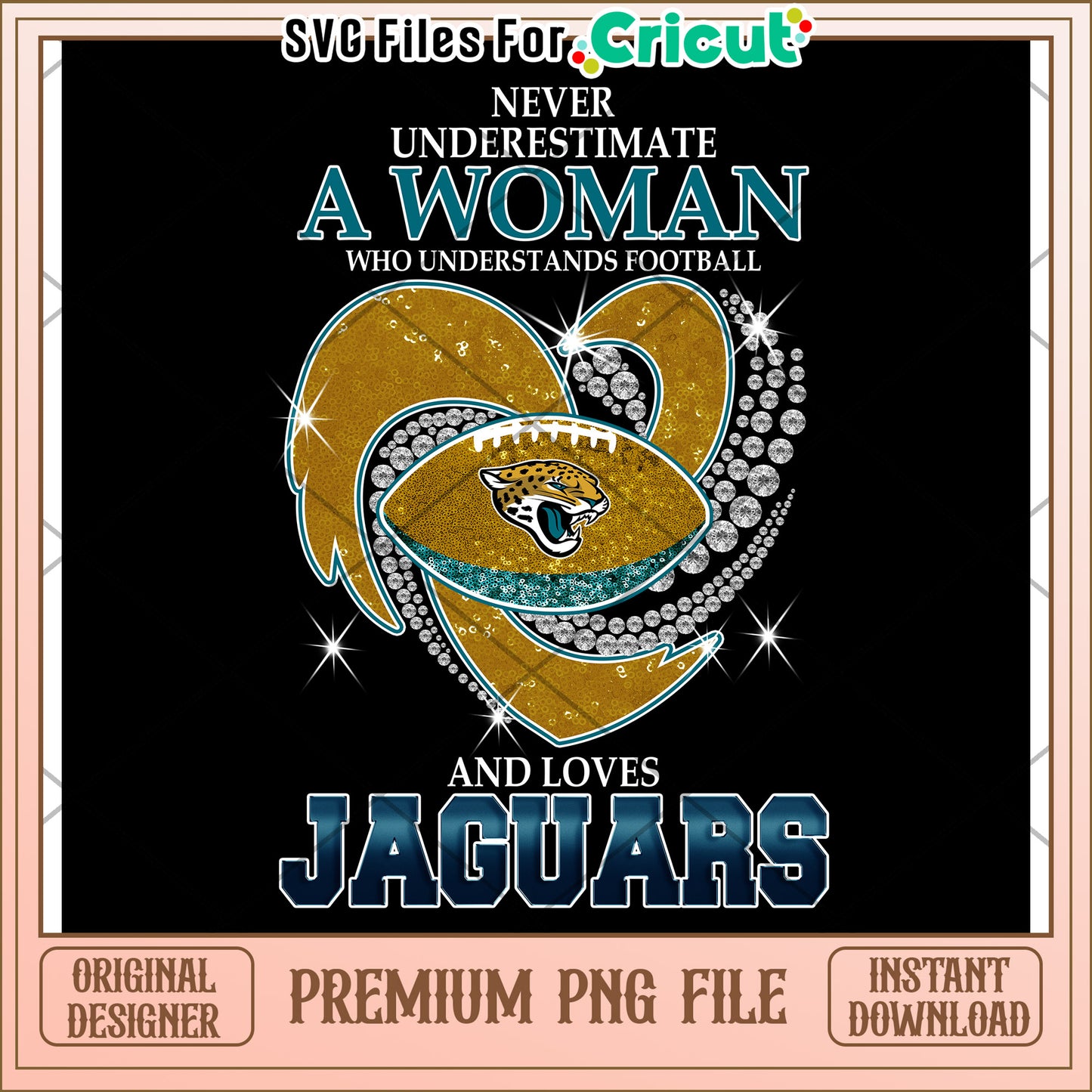 Never Underestimate a Woman Who Loves Football, Premium PNG File