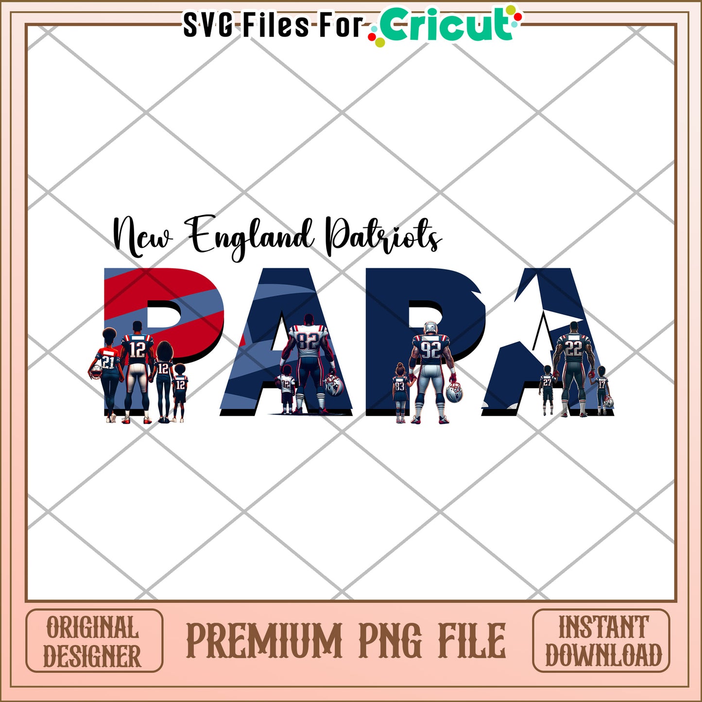 New England Patriots Papa Design, Perfect for Cricut Projects