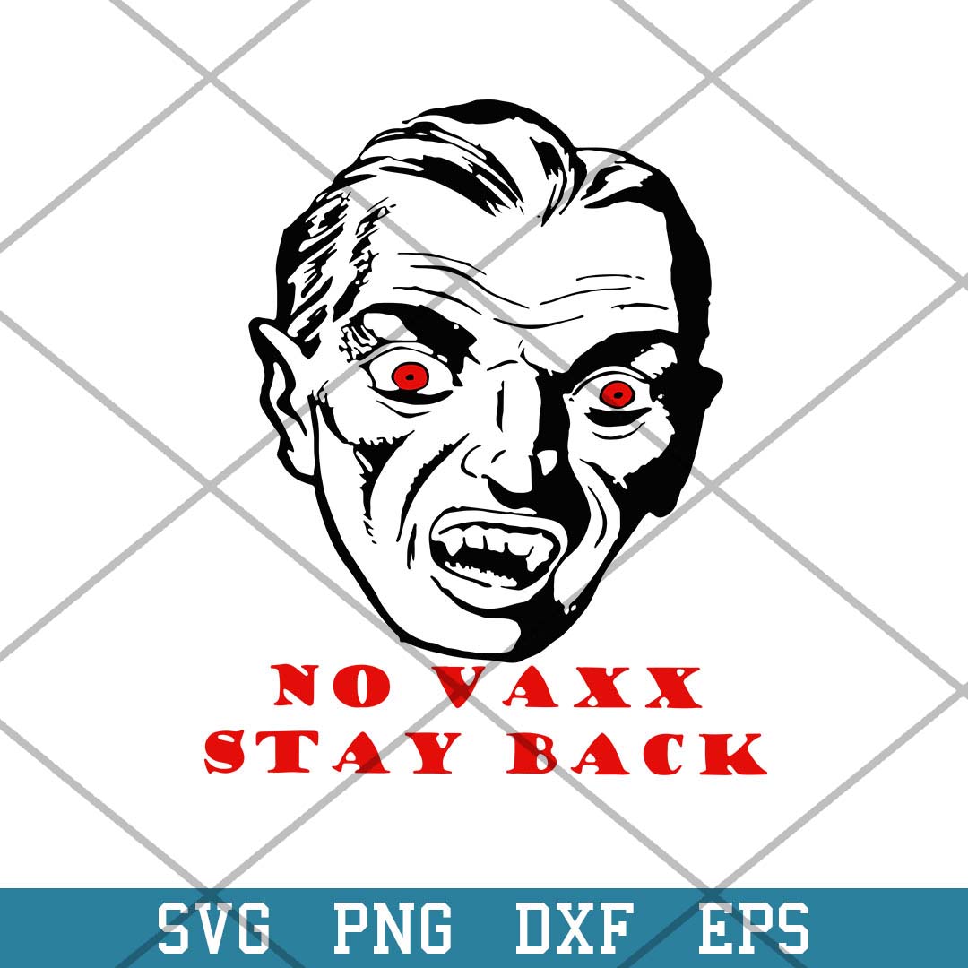 No Vax Stay Back American Horror Svg, Halloween Svg-Svgfilesforcricut