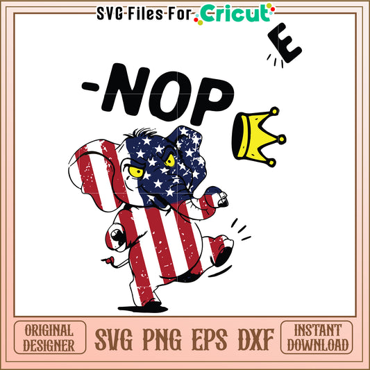 Nope no king elephant design svg, rebellious elephant svg, anti monarchy animal svg
