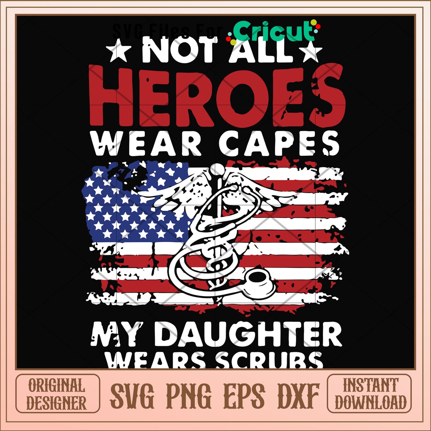 Not all heroes wear capes my daughter svg, heroes svg, other svg 