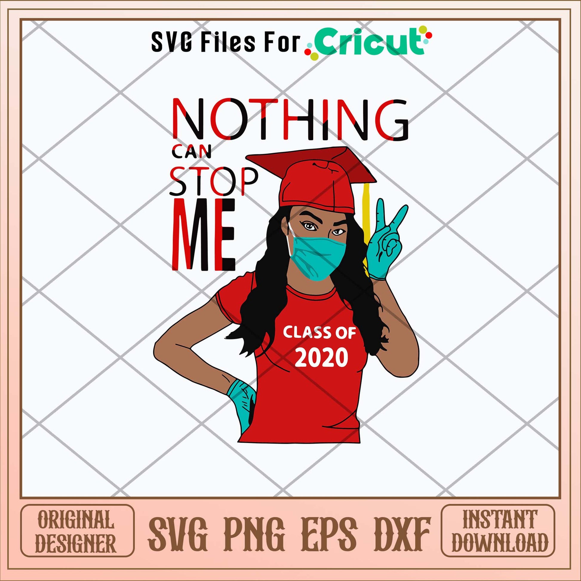Nothing Can Stop Me Class Red Svg, Png Dxf Eps Digital  File-Svgfilesforcricut