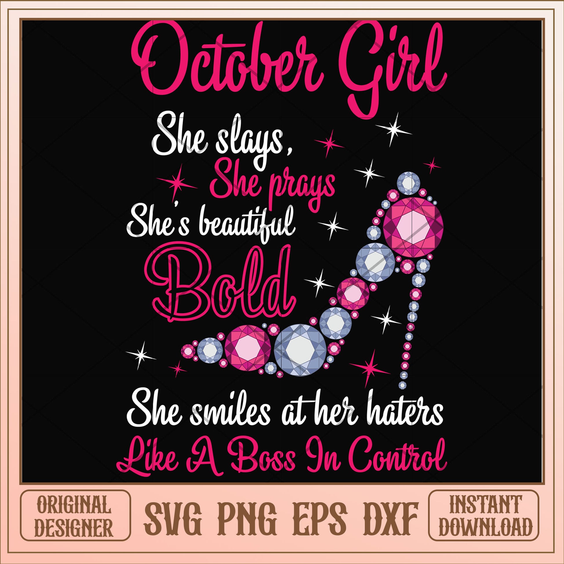October girl she slays and beautiful bold svg, bold svg, birthday svg