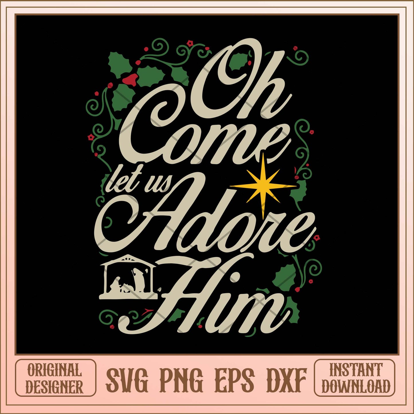 Oh come let us adore him svg, Christmas golden quotes svg bundle