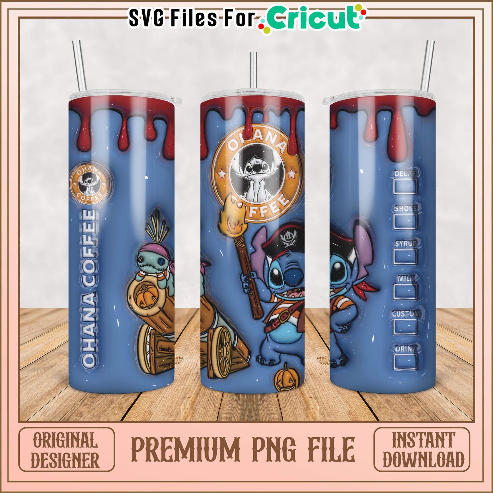 Ohana Coffee Tumbler Design Premium PNG File for Cricut Crafts