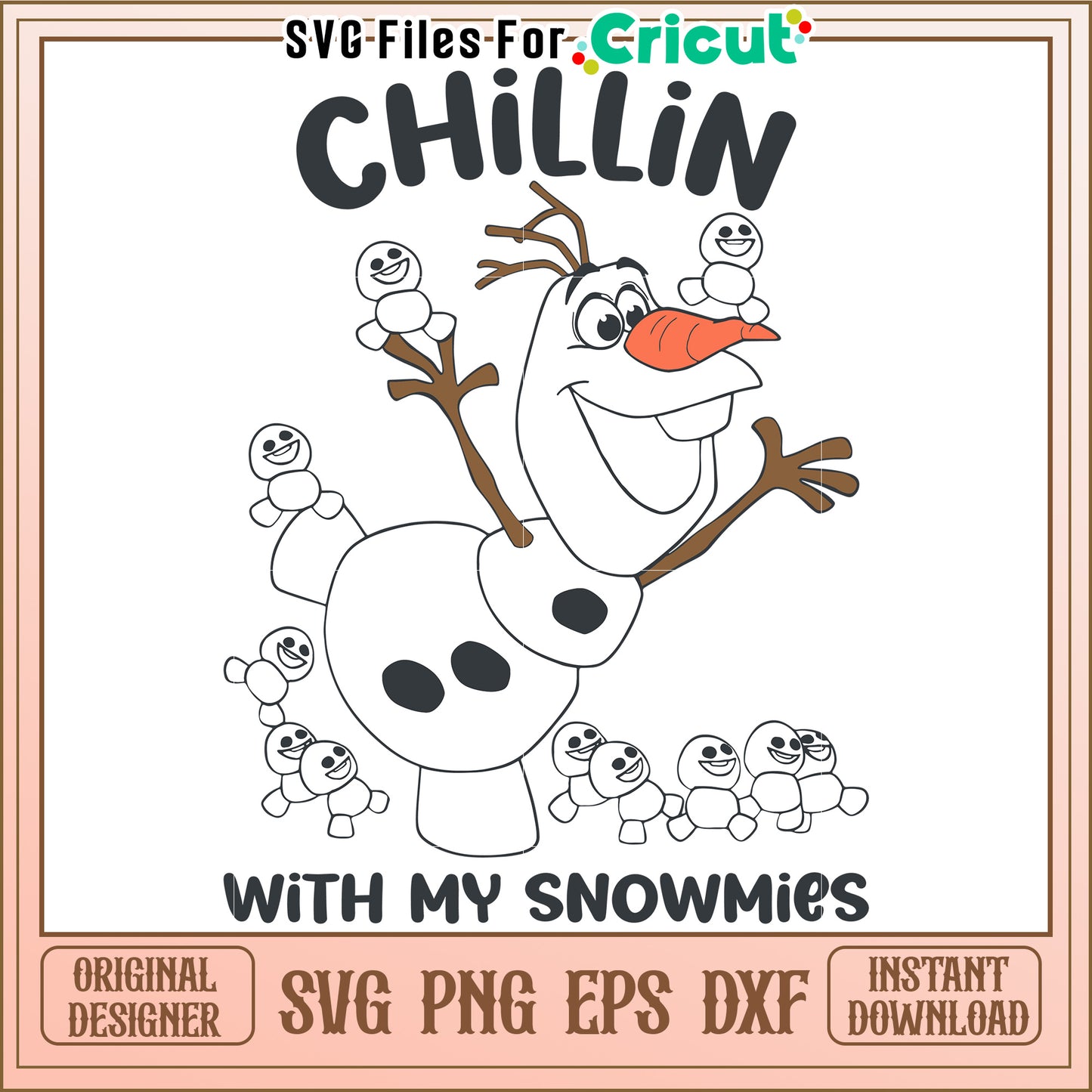 Olaf SVG Chillin with Snowmies
