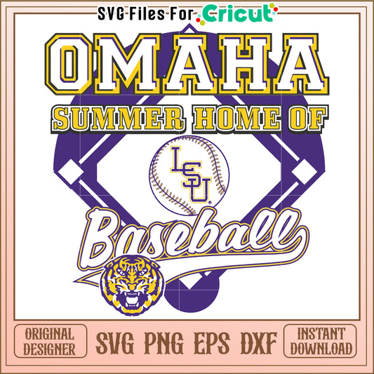 Omaha summer home of baseball svg, college world series omaha svg