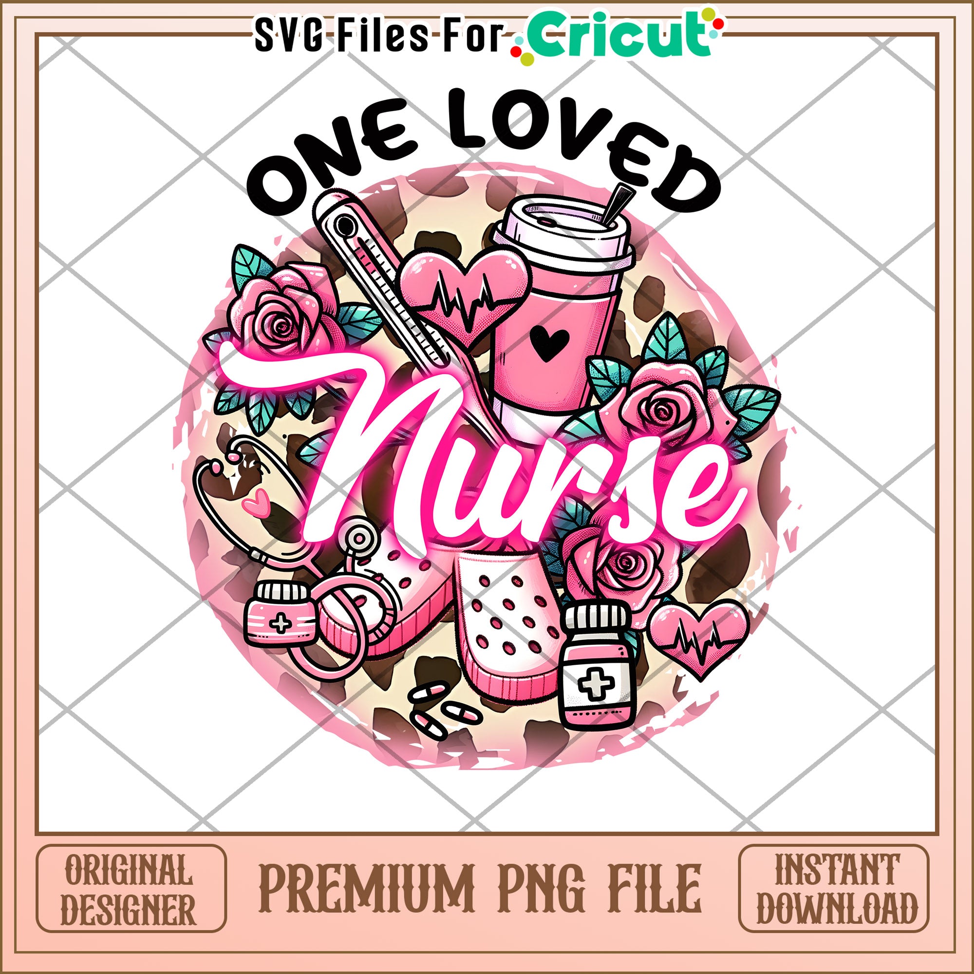 One Loved Nurse PNG Design – svg files for cricut