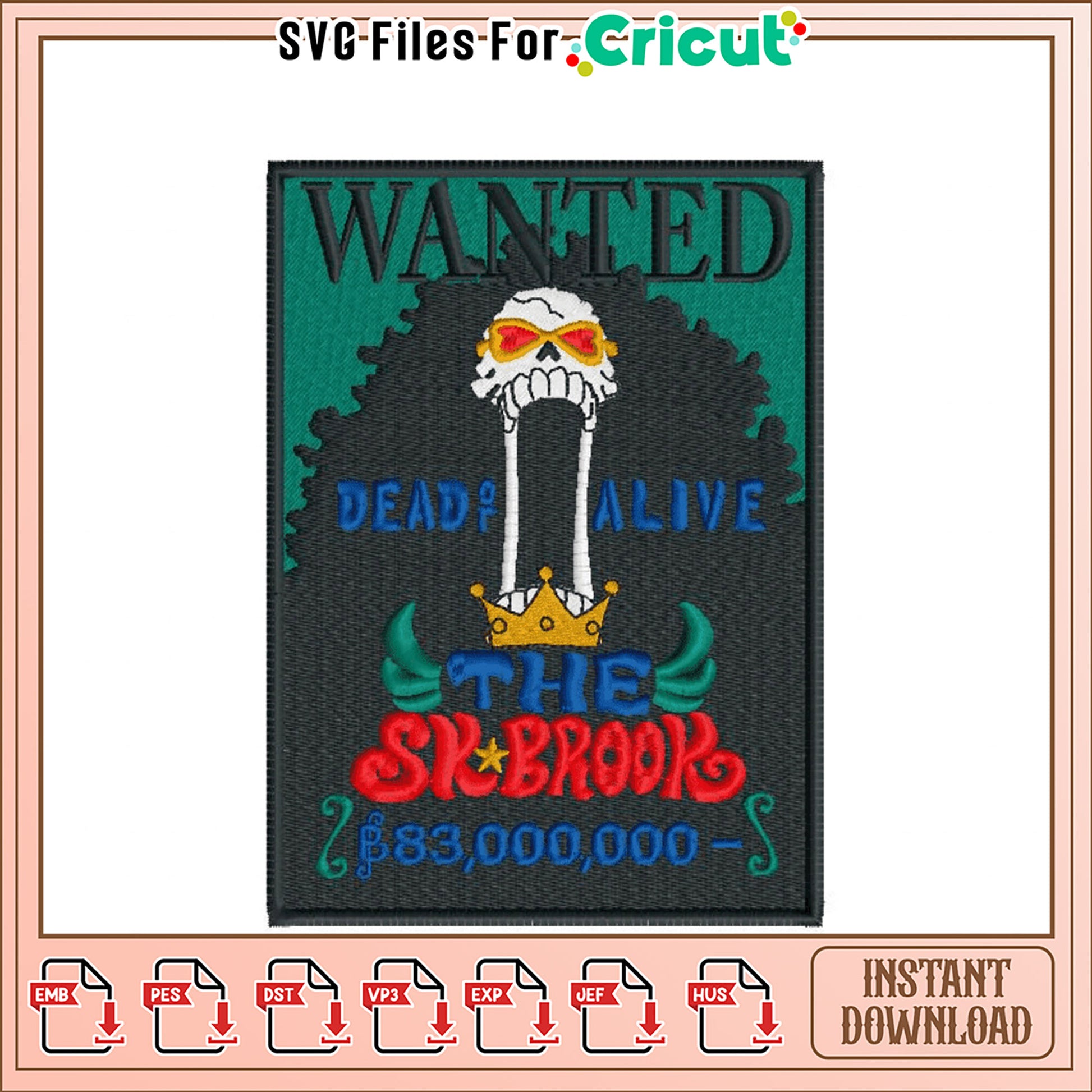 One Piece Brook Wanted Embroidery Design