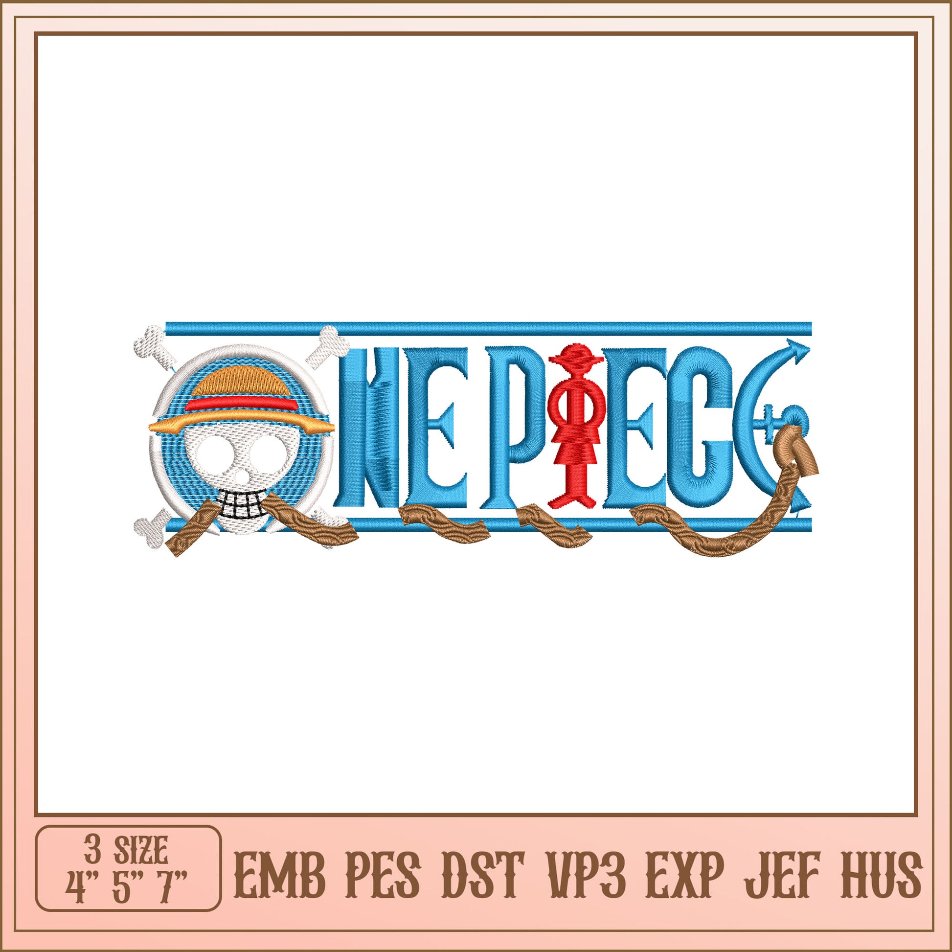 One Piece Embroidery Design for All Machine Formats 4x5 6x7 7x9