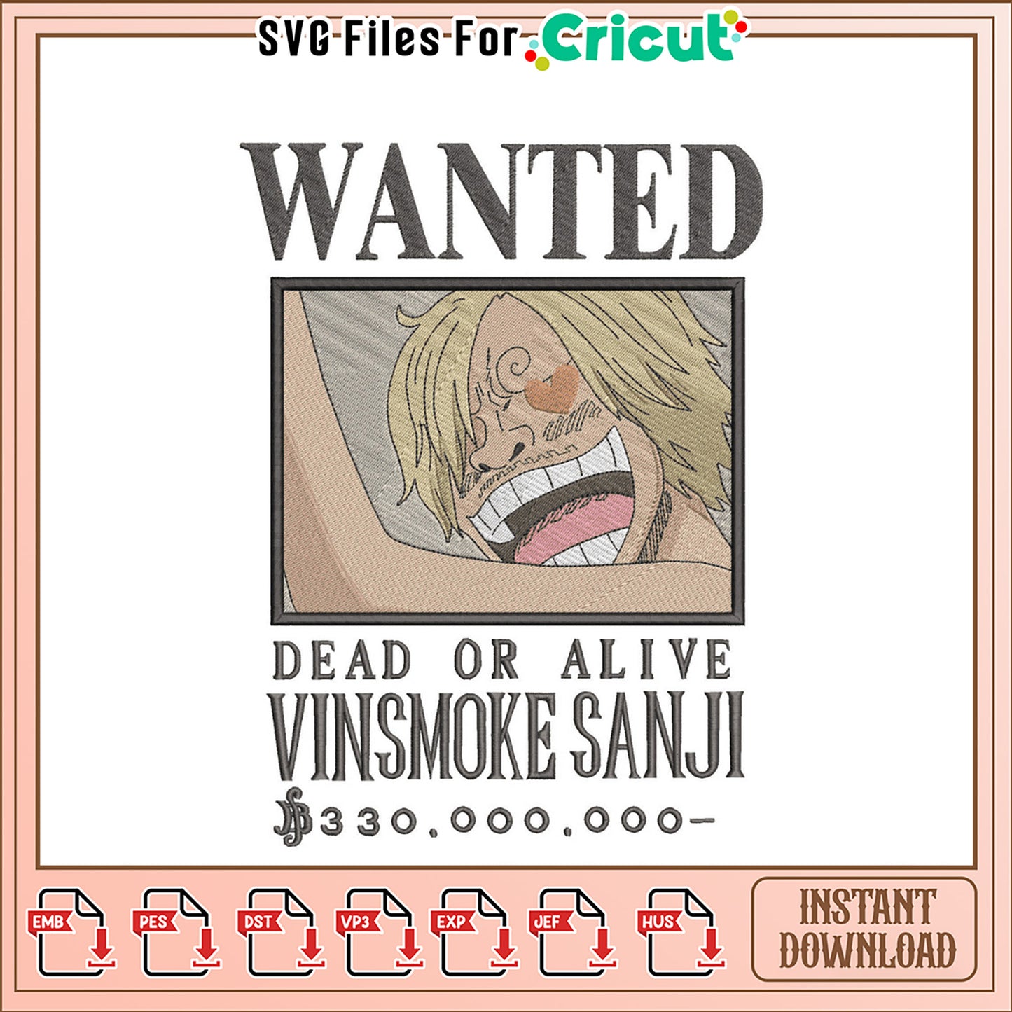 One Piece Sanji Wanted Embroidery Design