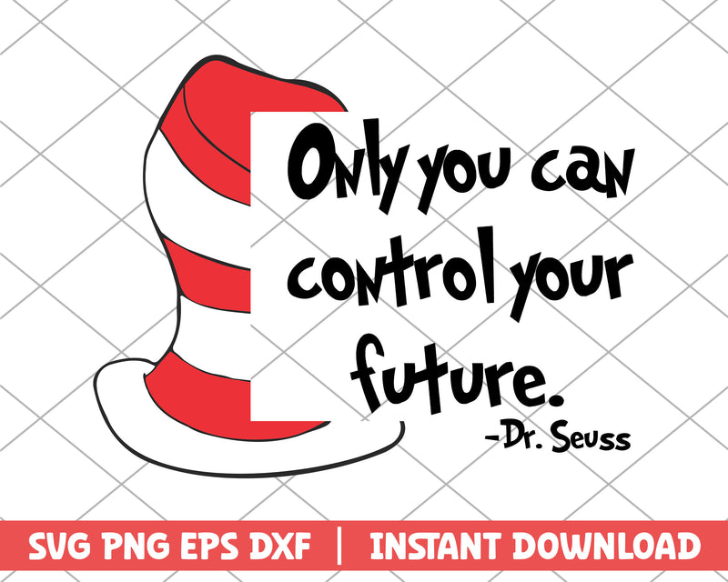 Only you can control your future svg 