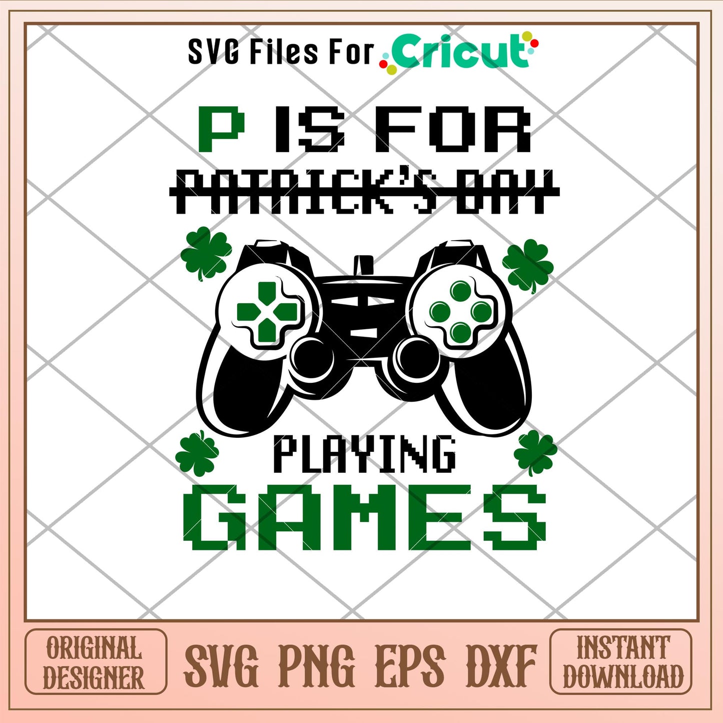 P Is For Patricks Day, P Is For Patrick’s Day Svg