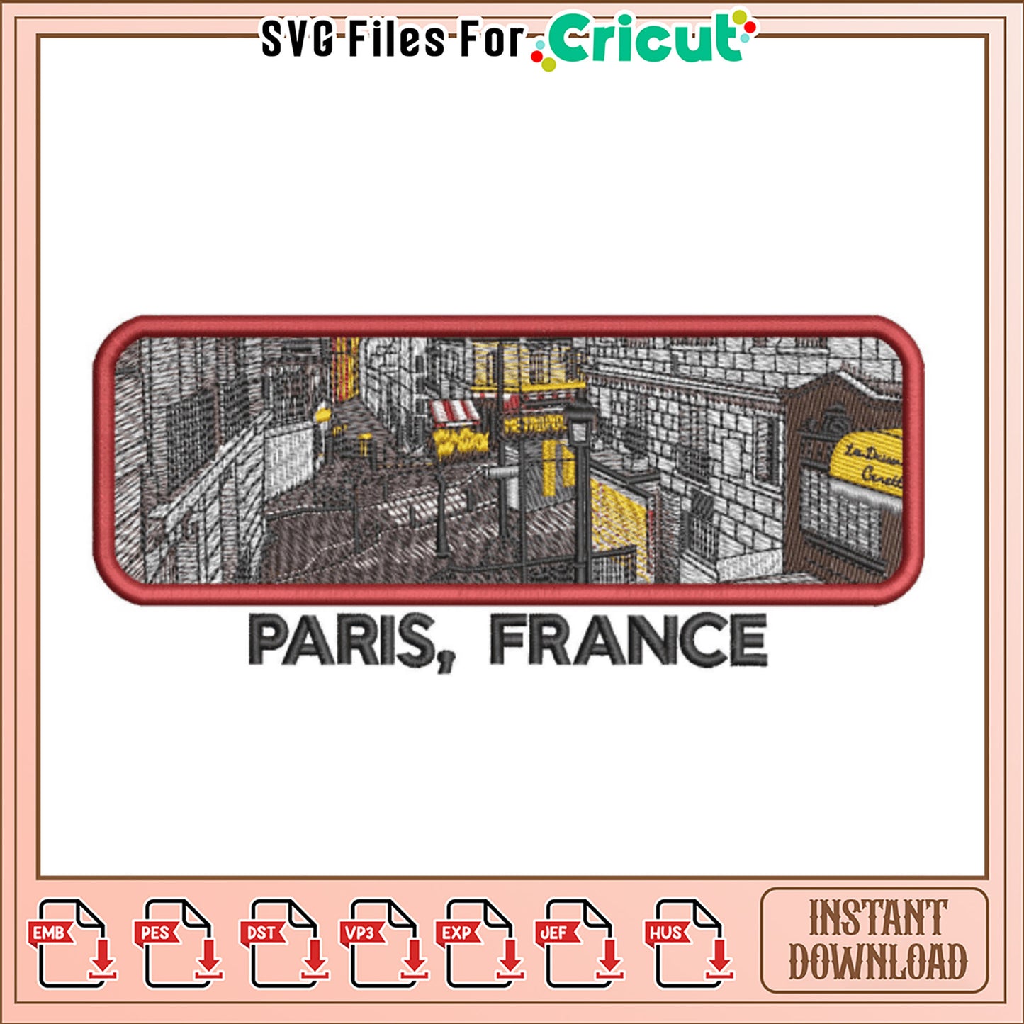 Paris France Embroidery Design Instant Download