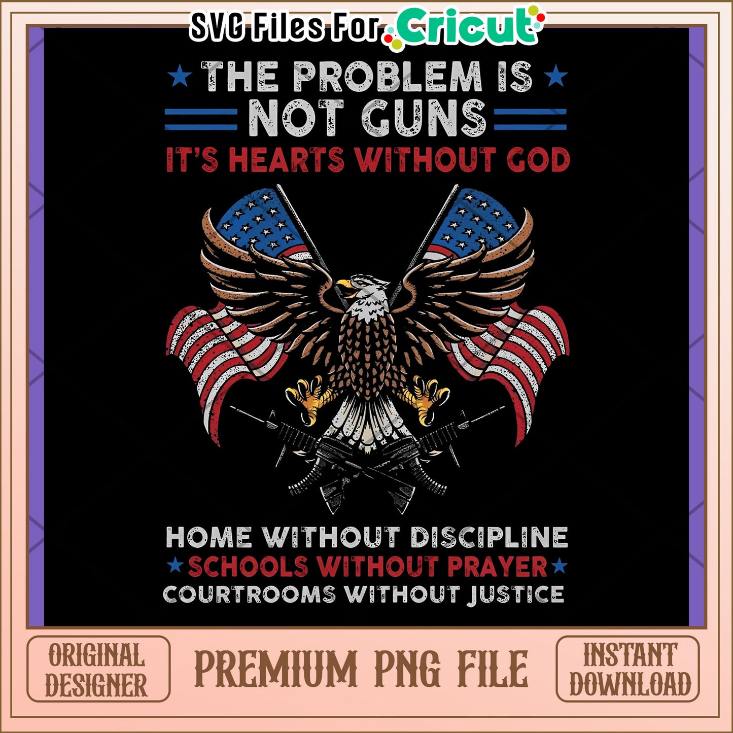 Patriotic Eagle PNG God, Guns, & Justice Design