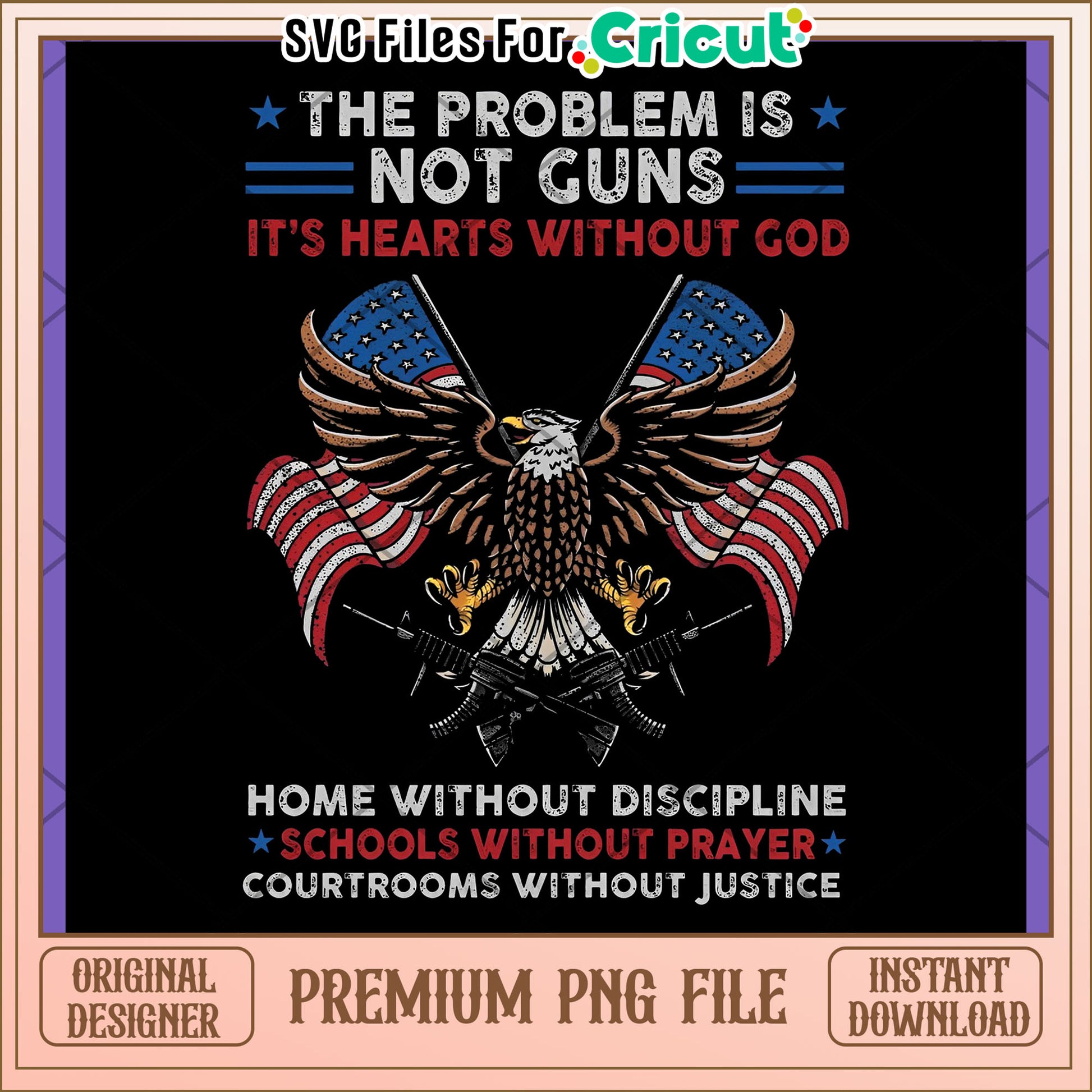 Patriotic Eagle PNG God, Guns, & Justice Design