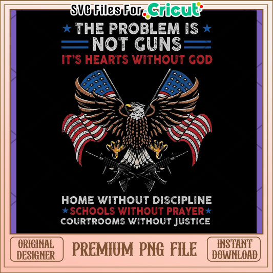 Patriotic Eagle PNG God, Guns, & Justice Design