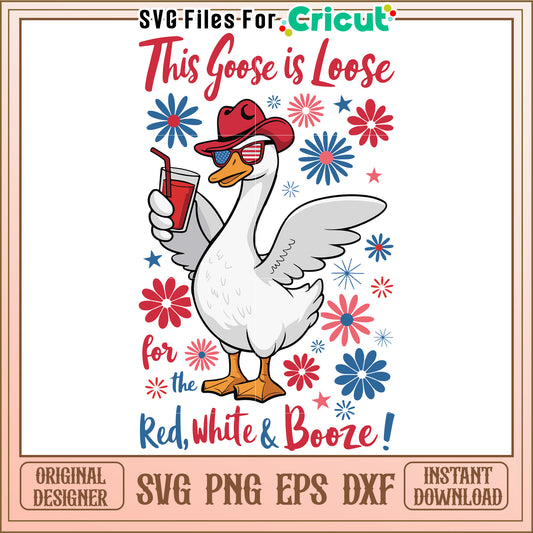 Patriotic Goose SVG Cut File Red White Booze