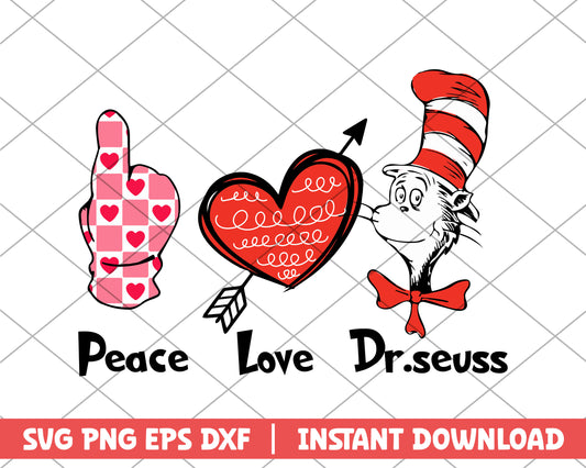 Peace love dr.seuss svg 