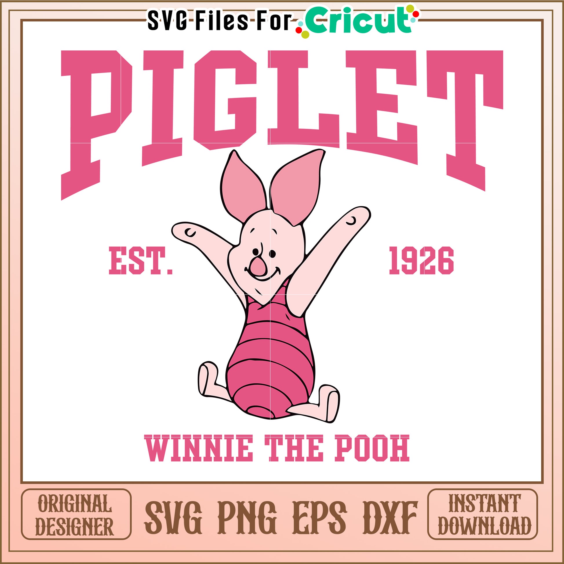 Piglet SVG Cut File Winnie the Pooh Design