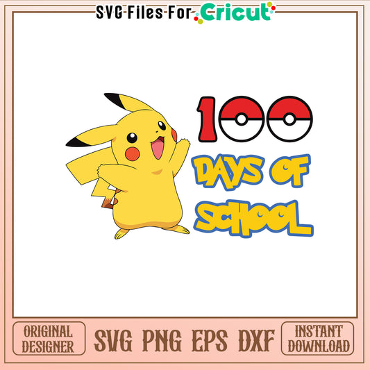Pikachu 100th day of school svg, pikachu evolution svg