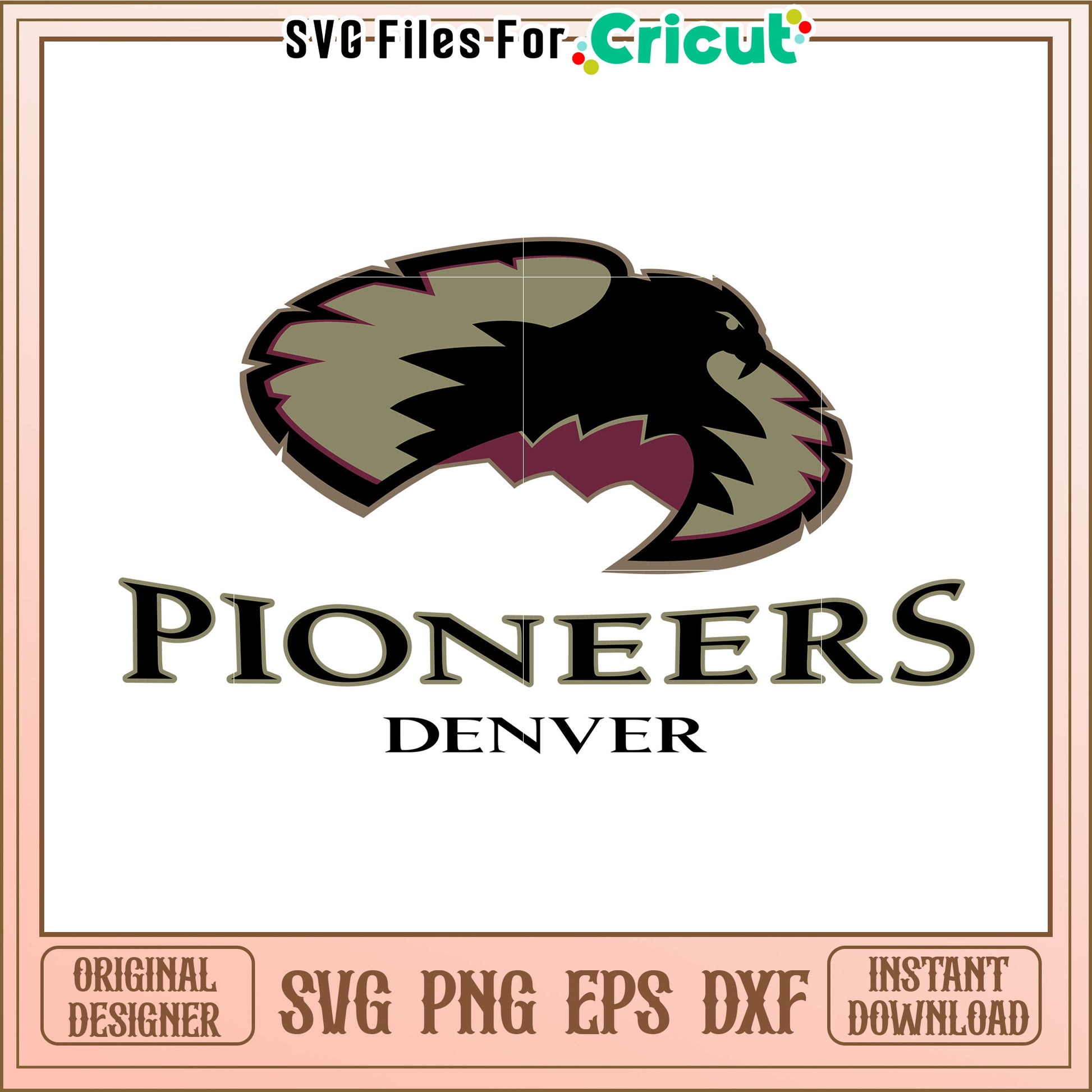 Pioneers Denver SVG Design for Cricut, Instant Download SVG PNG EPS Files