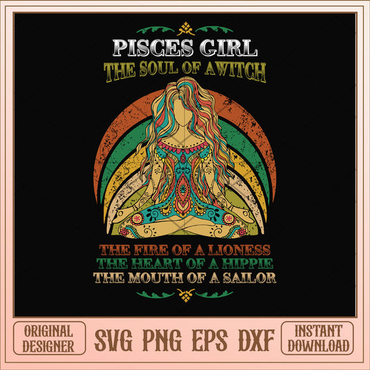 Pisces girl the soul of a witch svg, pisces svg, birthday svg